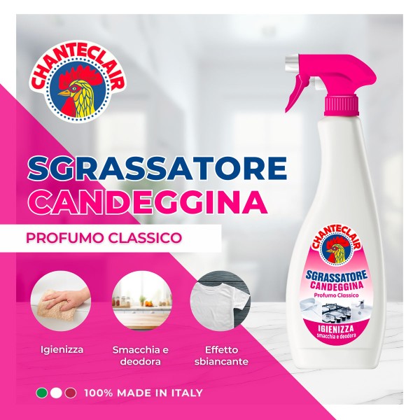 Chanteclair Degreaser with Sanitizing Bleach 625ml - Candeggina